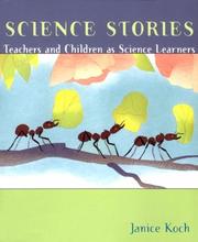 Cover of: Science Stories :  Teachers and Children as Science Learners