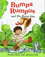 Cover of: Bumpa Rumpus and the rainy day by Joanne Reay