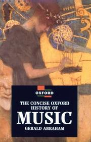 Cover of: The concise Oxford history of music by Gerald Abraham