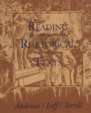Cover of: Reading rhetorical texts: an introduction to criticism