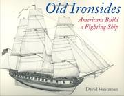 Old Ironsides by David Weitzman