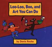 Cover of: Loo-Loo, Boo, and art you can do