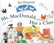 Cover of: Ms. MacDonald has a class by Jan Ormerod