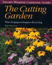 Cover of: The Cutting Garden by Rob Proctor
