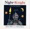 Cover of: Night, knight
