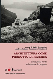 Cover of: Architettura come prodotto di ricerca: Linee guida per la valutazione del progetto