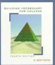 Cover of: Building vocabulary for college by R. Kent Smith