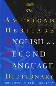 Cover of: The American Heritage English as a second language dictionary.
