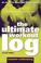 Cover of: The Ultimate Workout Log