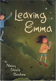 Cover of: Leaving Emma by Nancy Steele Brokaw