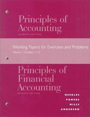 Cover of: Principles of Accounting / Principles of Financial Accounting: Working Papers for Exercises and Problems: Vol. 1, Chapters 1-13