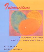 Cover of: Interactions: Teaching Writing and the Language Arts