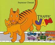 Cover of: Traffic jam by Seymour Chwast