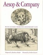 Cover of: Aesop & Company: With Scenes from His Legendary Life