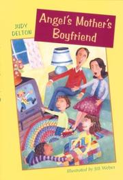 Cover of: Angel's mother's boyfriend by Judy Delton