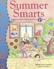 Cover of: Summer Smarts: Activities and Skills to Prepare Your Child for First Grade (Summer Smarts)