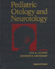 Cover of: Pediatric otology and neurotology