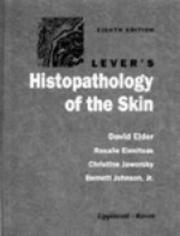 Cover of: Lever's histopathology of the skin.