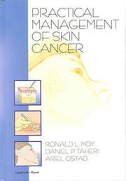Cover of: Practical management of skin cancer by Ronald L. Moy
