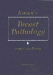 Rosen's breast pathology by Paul Peter Rosen