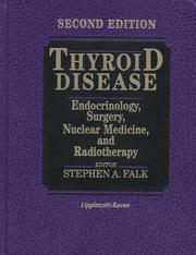 Cover of: Thyroid disease: endocrinology, surgery, nuclear medicine, and radiotherapy