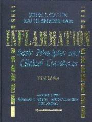 Cover of: Inflammation by editors, John I. Gallin, Ralph Snyderman ; associate editors, Douglas T. Fearon, Barton F. Haynes, Carl Nathan.