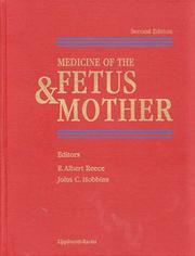 Cover of: Medicine of the fetus and mother by [edited by] E. Albert Reece, John C. Hobbins.