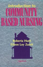 Cover of: Introduction to community based nursing