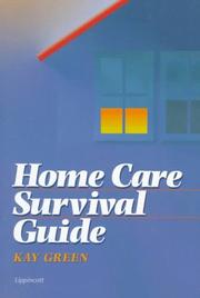 Cover of: Home care survival guide