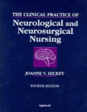 Cover of: The clinical practice of neurological and neurosurgical nursing