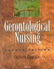 Gerontological nursing by Charlotte Eliopoulos