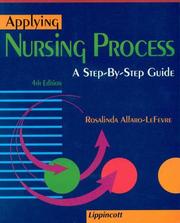 Cover of: Applying nursing process: a step-by-step approach