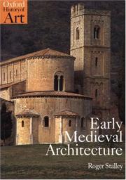 Cover of: Early Medieval Architecture (Oxford History of Art)