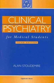 Cover of: Clinical psychiatry for medical students by edited by Alan Stoudemire.