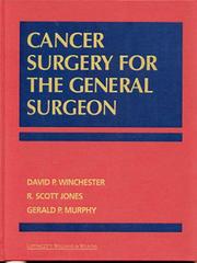 Cover of: Cancer surgery for the general surgeon