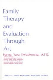 Cover of: Family therapy and evaluation through art