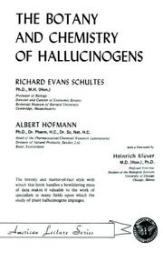 Cover of: The Botany and Chemistry of Hallucinogens by Richard Evans Schultes