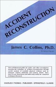 Cover of: Accident reconstruction by Collins, James C., Collins, James C.