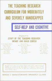 Cover of: The Teaching Research Curriculum for Moderately and Severely Handicapped: Self-Help and Cognitive