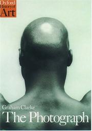 Cover of: The photograph by Clarke, Graham