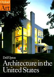 Architecture in the United States by Dell Upton