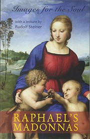Cover of: Raphael's Madonnas: Images for the Soul