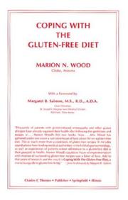 Cover of: Coping with the gluten-free diet by Marion N. Wood