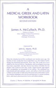 A medical Greek and Latin workbook by James A. McCulloch