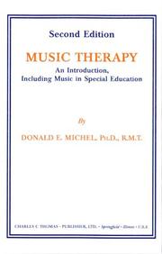 Music therapy by Donald E. Michel