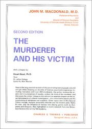 Cover of: murderer and his victim | Macdonald, John M.