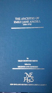 Cover of: The ancestry of Emily Jane Angell, 1844-1910