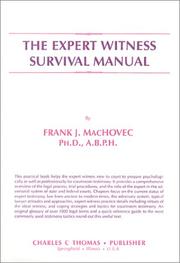 Cover of: The expert witness survival manual