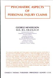 Cover of: Psychiatric aspects of personal injury claims by George Mendelson