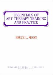 Cover of: Essentials of art therapy training and practice